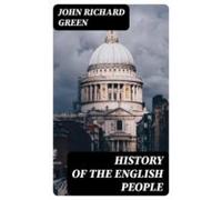History Of The English People (ebook)