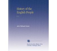 History of the English People: V. 1