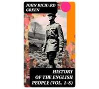 History Of The English People (vol. 1-8) (ebook)