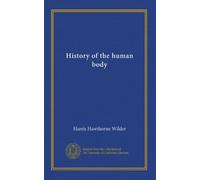 History of the human body