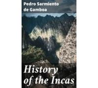 History Of The Incas (ebook)