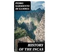 History Of The Incas (ebook)