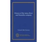 History of the James River and Kanawha company