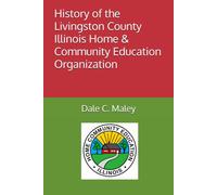 History of the Livingston County Illinois Home & Community Education Organization
