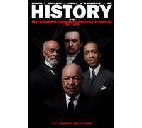History of the Most Worshipful Prince Hall Grand Lodge of New York