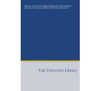 History of the New-England Emigrant Aid Company :: with a report on its future operations. Pub. by order of the directors