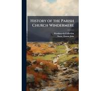 History of the Parish Church Windermere