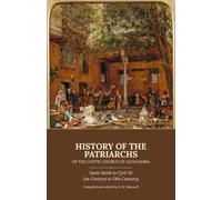 History of the Patriarchs of the Coptic Church of Alexandria