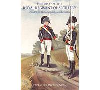 History Of The Royal Regiment Of Artillery.Compiled From The Original Records. Vol Ii (1784 - 1815}: v. 2