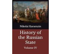 History of the Russian State: Volume IV (Karamzin's History)