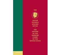 History of the Supreme Court of the United States: Volume 6, Reconstruction and Reunion, 1864-88, Part 1A Hardback (Oliver Wendell Holmes Devise History of the Supreme Court of the United States)