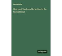 History of Wesleyan Methodism in the Crewe Circuit