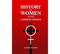 History of Women in the Catholic Church