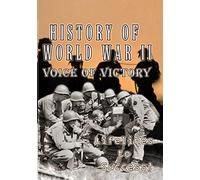 History of World War II - Voice of Victory DVD [Reino Unido]