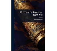 History of Zionism, 1600-1918