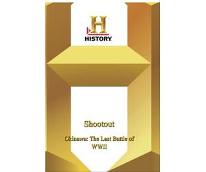 History - Shootout : Okinawa: The Last Battle of WWII