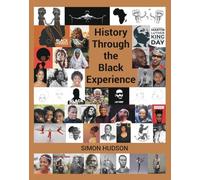 History Through the Black Experience