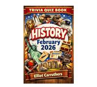 HISTORY TRIVIA QUIZ: Questions and Answers