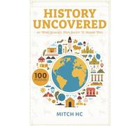 History Uncovered: 100 Word Searches from Ancient to Modern Times: Paperback, Unique Gift for Birthdays & Any Occasion, 5.5x8.5 in, kids and adults
