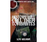 History Will Call Them Tombmates: 1