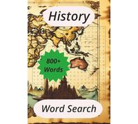 History Word Search Book: History Themed word search, History lovers, Relaxation and Educational.