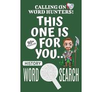 History Word Search Puzzle Book: Word Searches with Easy To Read Print About History, History-themed Puzzle Game, History Jigsaw Puzzle | 6x9 Inches, ... Vacations, Holidays And Free Times