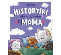 Historyjki do czytania z mamą. Disney