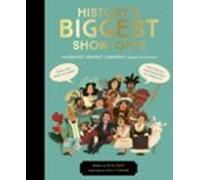 Historys Biggest Show-offs