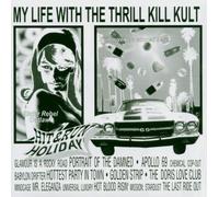 Hit And Run Holiday by My Life With The Thrill Kill Kult (2004-04-26)