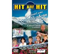 Hit auf Hit - Rund ums Matterhorn [Alemania] [DVD]