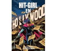 Hit-Girl en Hollywood