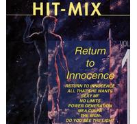 Hit Mix-Return to Innocence