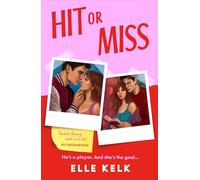 Hit or Miss: Don’t miss this BRAND-NEW for 2026 spicy, enemies-to-lovers, new-adult college sports romance. Perfect for fans of Heated Rivalry and Off Campus!: Book 1 (Junior Year Abroad)