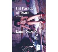 Hit Parade of Tears: Stories (Verso Fiction)