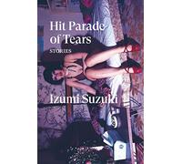 Hit Parade of Tears: Relatos – Verso Fiction