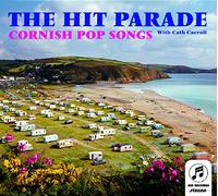 Hit Parade, The - Cornish Pop Songs