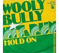 Hit & Run - Wooly Bully / Hold On - Hansa International - 100 039-100