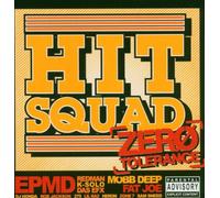 Hit Squad-Zero tolerance - Zero Tolerance