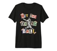 Hit The Dang Ball Jugador de béisbol Vintage Camiseta Premium