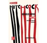 Hitchcock - Anatomía Del Suspense Espacios Y Lugares