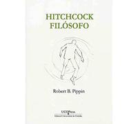 Hitchcock filósofo. "Vértigo" y las ansiedades del desconocimiento (Estudios de Cine)