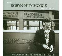 Hitchcock, Robyn - Uncorrected Personality Traits