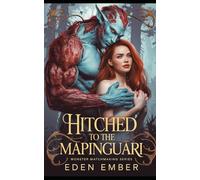 Hitched to the Mapinguari (Monster Matchmaking Series)
