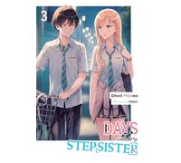 Hiten - Days with My Stepsister, Vol. 3 (light novel): Volume 3 (DAYS WITH MY STEPSISTER NOVEL SC)