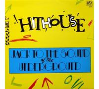 Hithouse - Jack to the sound of the underground (Meltdown Mix/Underground Mix) [Vinyl Single]