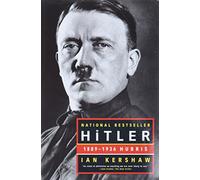 Hitler: 1889-1936: Hubris