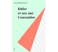 Hitler Et Son Ami Concombre (ebook)