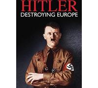 Hitler / Hitler: Destroying Europe ( Hitler: The Rise and Fall ) [ Origen Holandés, Ningun Idioma Espanol ]