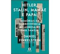 Hitler Stalin Mamãe E Papai (ebook)