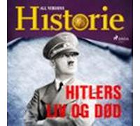 Hitlers liv og død